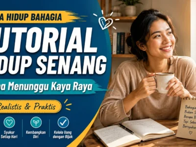 Cara Hidup Bahagia
